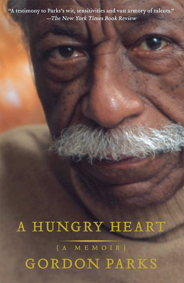 A Hungry Heart: A Memoir by Gordon Parks