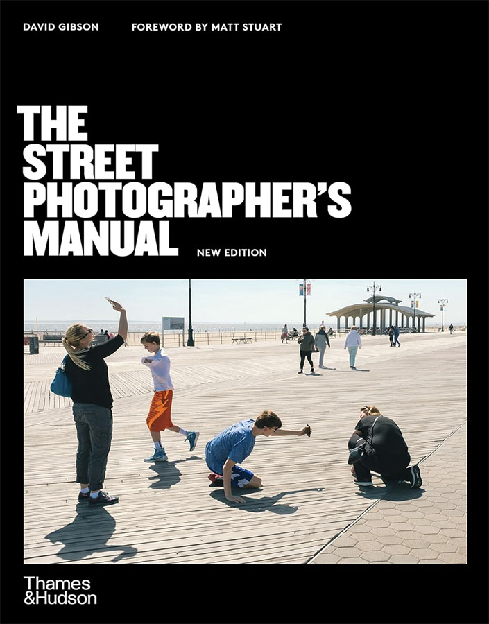 The Street Photographer’s Manual by David Gibson